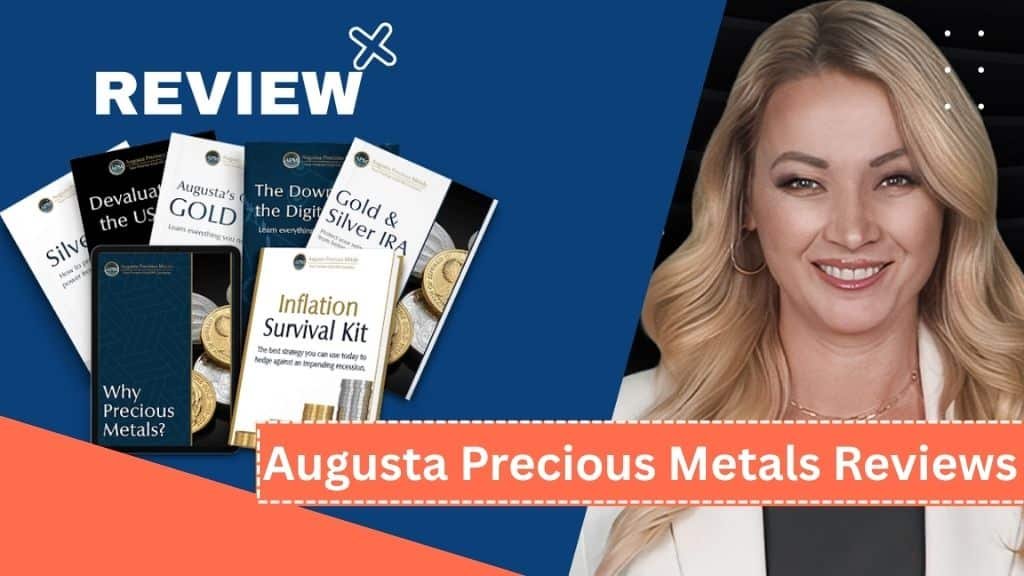 Augusta Precious Metals Reviews