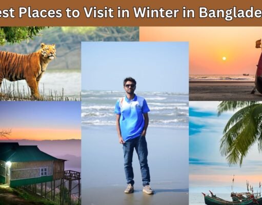 10 Best Places to Visit in Winter in Bangladesh Best Places to Visit in Winter in Bangladesh
