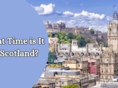 What Time is it in Scotland? What Time is It in Scotland