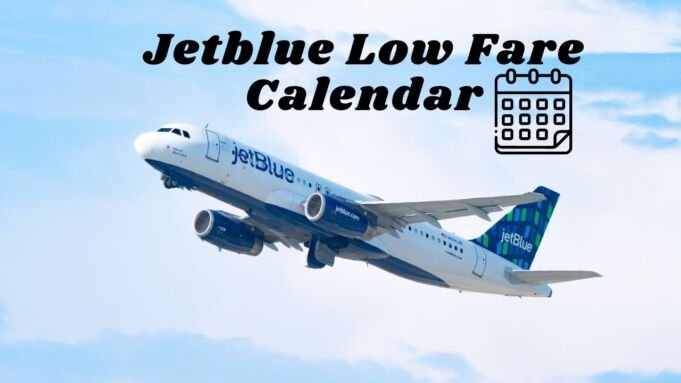 Jetblue Low Fare Calendar