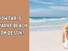How Far is Navarre Beach from Destin? Exploring the Distance How Far is Navarre Beach from Destin