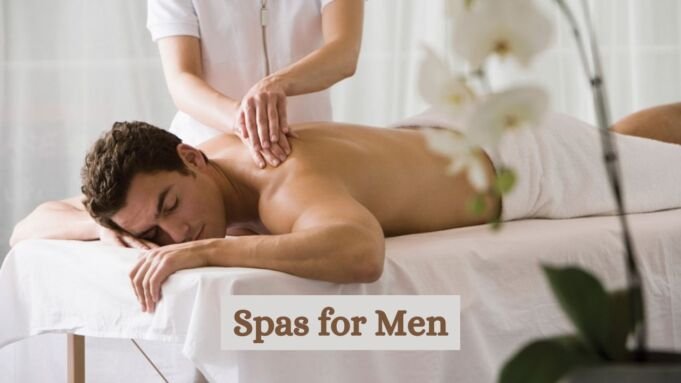 Spas for Men