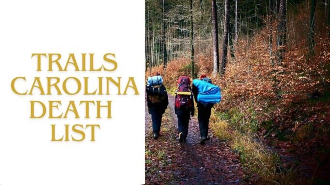 Trails Carolina Death List