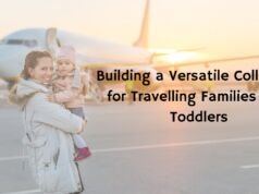 Building a Versatile Collection for Travelling Families with Toddlers Versatile Collection for Travelling Families with Toddlers