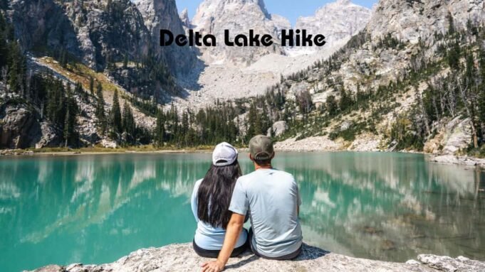 Delta Lake Hike Delta Lake Hike
