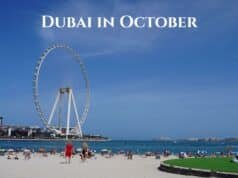 Dubai in October 2025 – Best Weather, Top Attractions, Events & Travel Tips Dubai in October