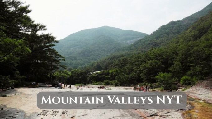 Mountain Valleys NYT
