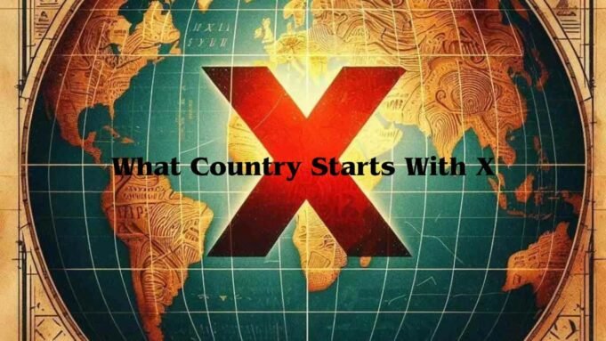 What Country Starts With X