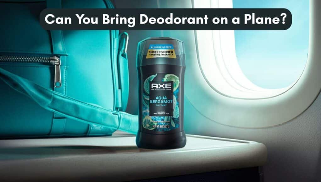 Can You Bring Deodorant on a Plane