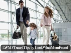 LWMFTravel Tips by LookWhatMomFound – Real Advice for Family Adventures LWMFTravel Tips by LookWhatMomFound