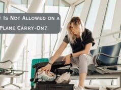 What Is Not Allowed on a Plane Carry-On? A Complete Guide for Travelers What Is Not Allowed on a Plane Carry-On