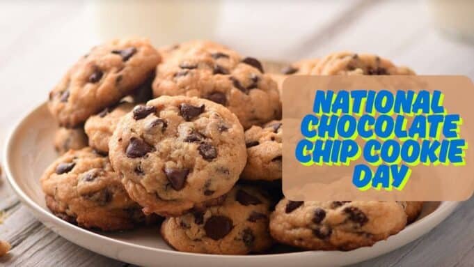 National Chocolate Chip Cookie Day