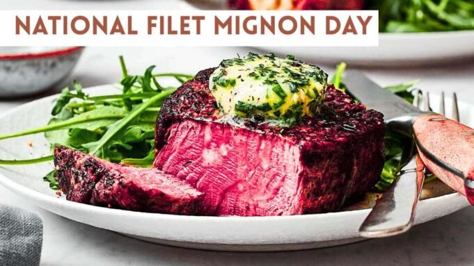 National Filet Mignon Day