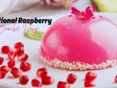 National Raspberry Bombe Day 2025 (Monday, August 11) National Raspberry Bombe Day