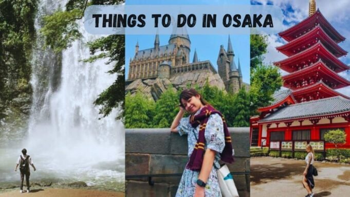 Things to Do in Osaka Things to Do in Osaka