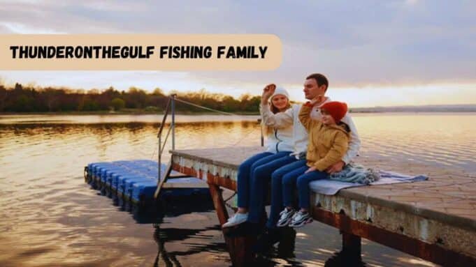 Thunderonthegulf Fishing Family Thunderonthegulf Fishing Family