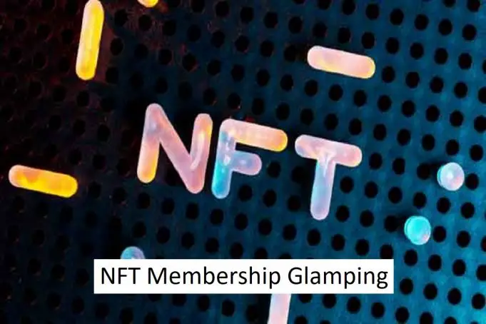NFT Membership Glamping