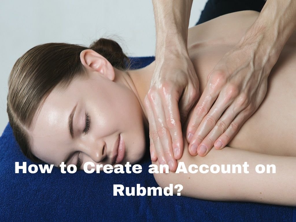 How to Create an Account on Rubmd