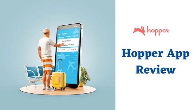 Hopper App Review