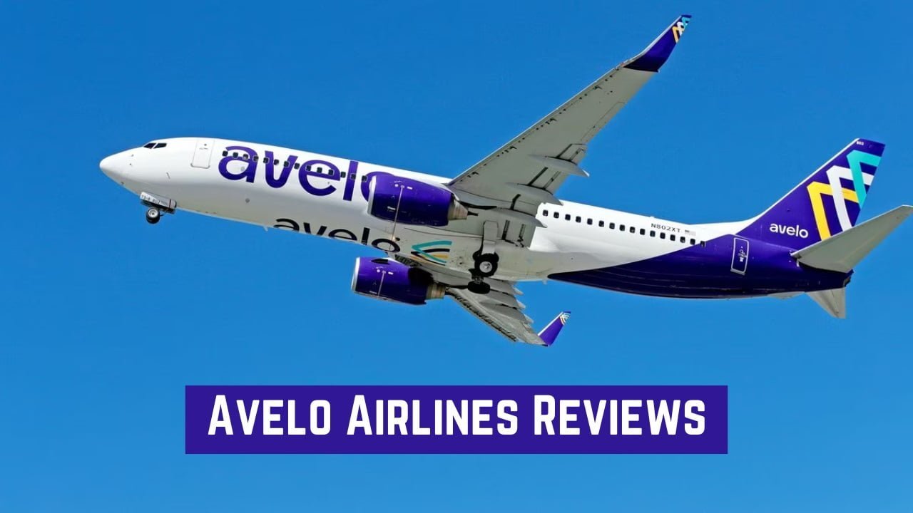 Avelo Airlines Reviews 2024 What to Know Before Fly?