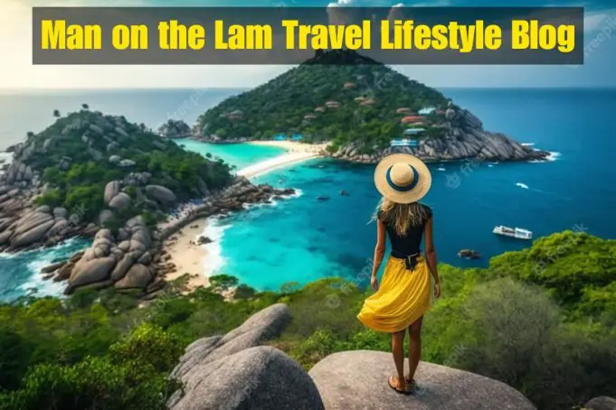 Man on the Lam Travel Lifestyle Blog