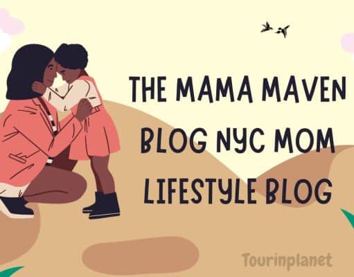 The Mama Maven Blog NYC Mom Lifestyle Blog The Mama Maven Blog NYC Mom Lifestyle Blog