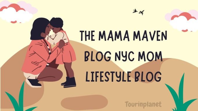 The Mama Maven Blog NYC Mom Lifestyle Blog