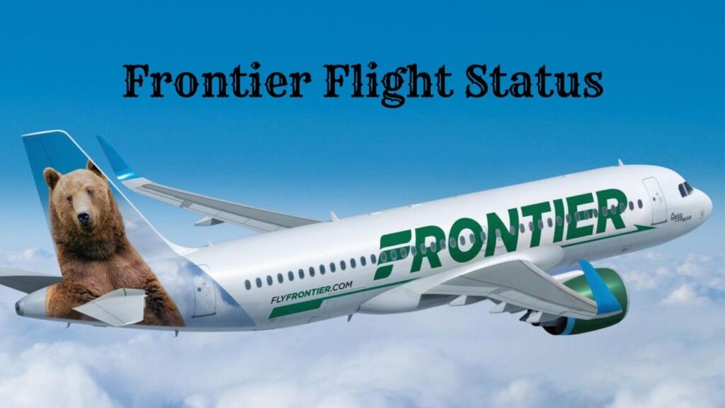 Stay Ahead with Frontier Flight Status Updates [Fly Smarter]