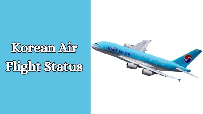 Korean Air Flight Status
