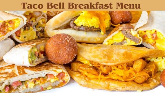 Taco Bell Breakfast Menu