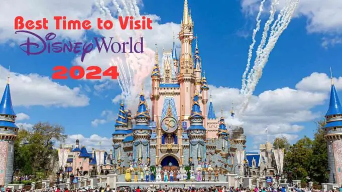 Best Time to Visit Disney World
