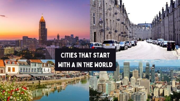 Cities That Start With A