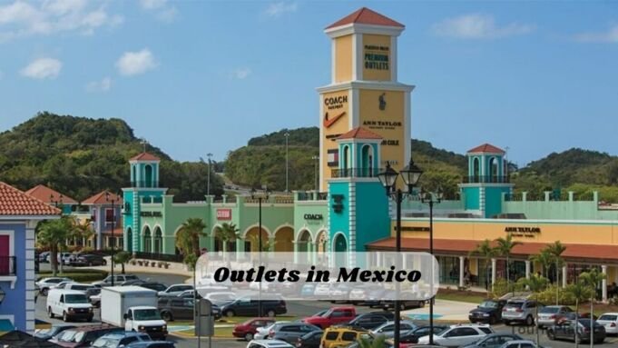 Outlets in Mexico