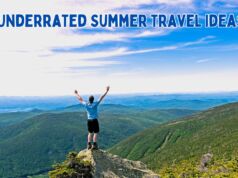 49 Best Underrated Summer Travel Ideas in 2024 Underrated Summer Travel Ideas