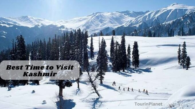 Best Time to Visit Kashmir