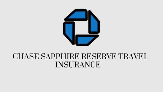 Chase Sapphire Reserve Travel Insurance