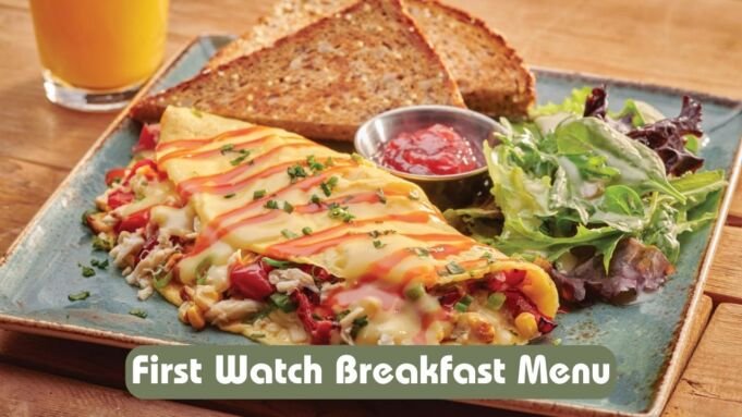 First Watch Breakfast Menu