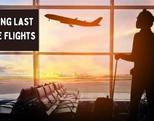 The Ultimate Guide to Booking Last Minute Flights Last Minute Flights