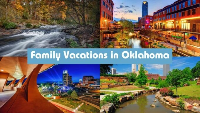 Family Vacations in Oklahoma