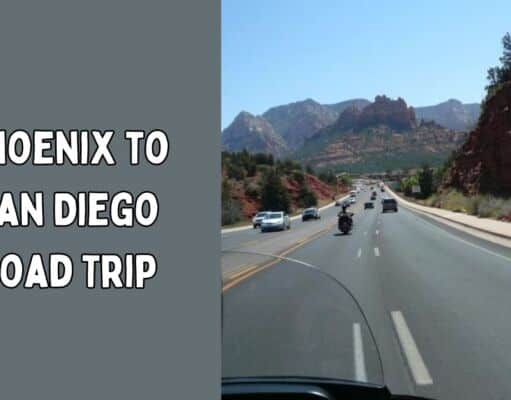 Phoenix to San Diego Road Trip: A Scenic Drive Through the Southwest Phoenix to San Diego Road Trip