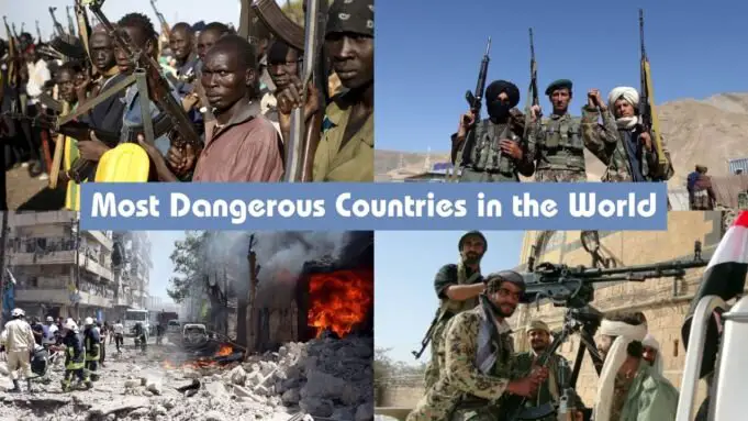 Most Dangerous Countries in the World