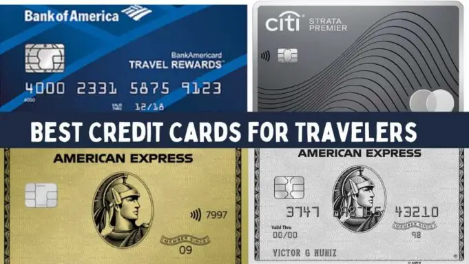 Best Credit Cards for Travelers in 2025