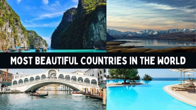 Most Beautiful Countries in the World