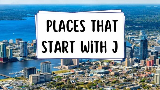 Places That Start with J