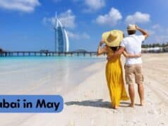 Dubai in May 2025 – Weather, Things to Do, Tips & More Dubai in May