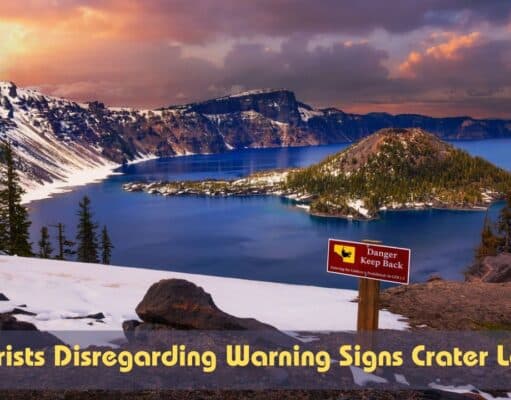 Tourists Disregarding Warning Signs Crater Lake – A Growing Concern Tourists Disregarding Warning Signs Crater Lake