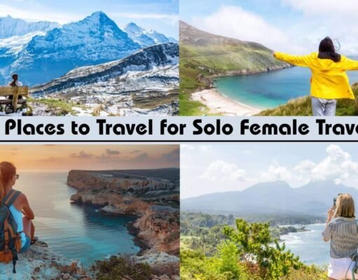 20 Best Places to Travel for Solo Female Travelers in 2026 Best Places to Travel for Solo Female Travelers