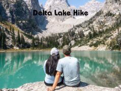 Delta Lake Hike – A Complete Guide to This Stunning Grand Teton Trail Delta Lake Hike