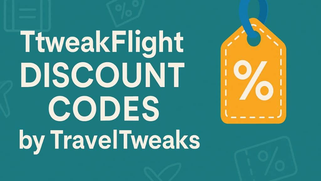 TtweakFlight Discount Codes by TravelTweaks