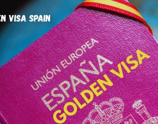 Golden Visa Spain: Complete Guide to Residency by Investment Golden Visa Spain